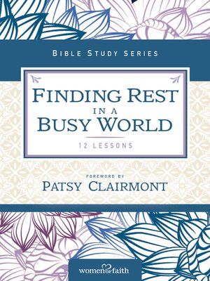cover image of Finding Rest in a Busy World
